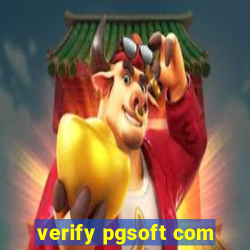 verify pgsoft com